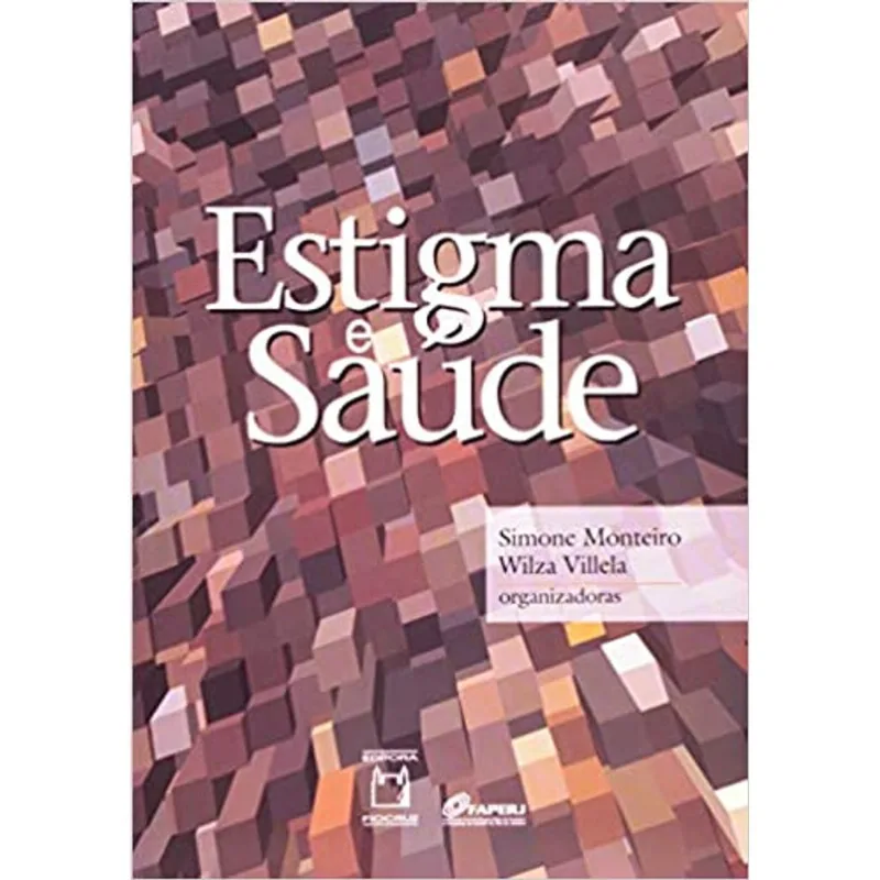 ESTIGMA E SAÚDE