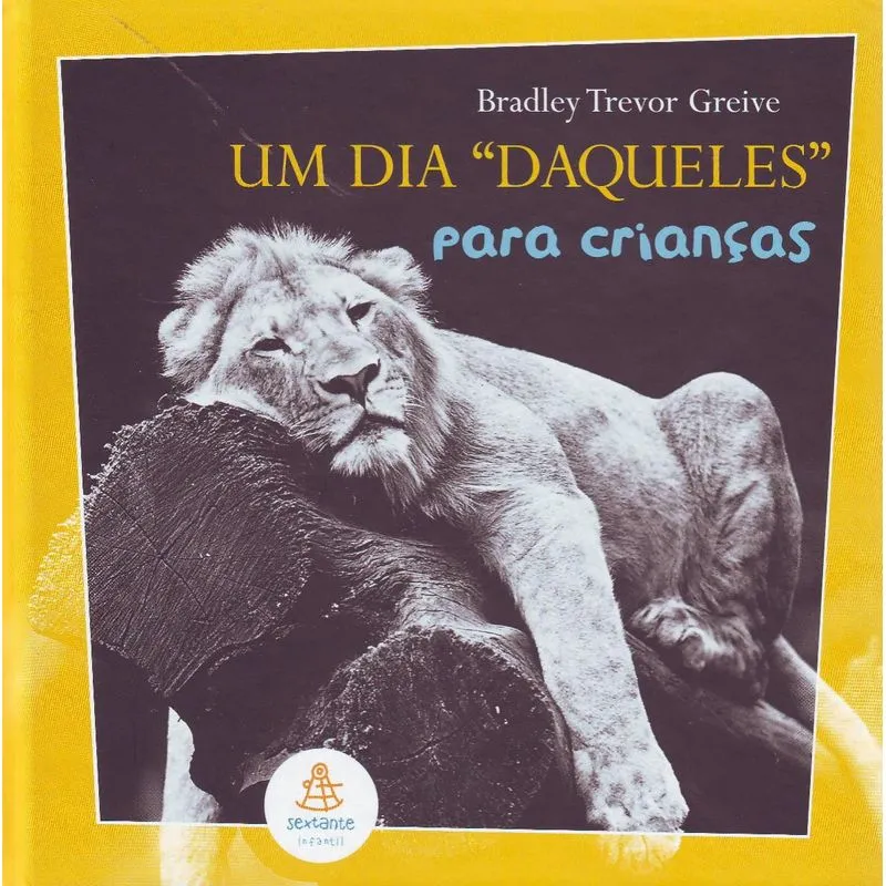 Um Dia Daqueles para Crianças