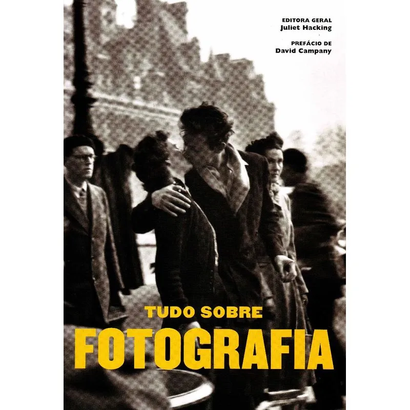 Tudo Sobre Fotografia