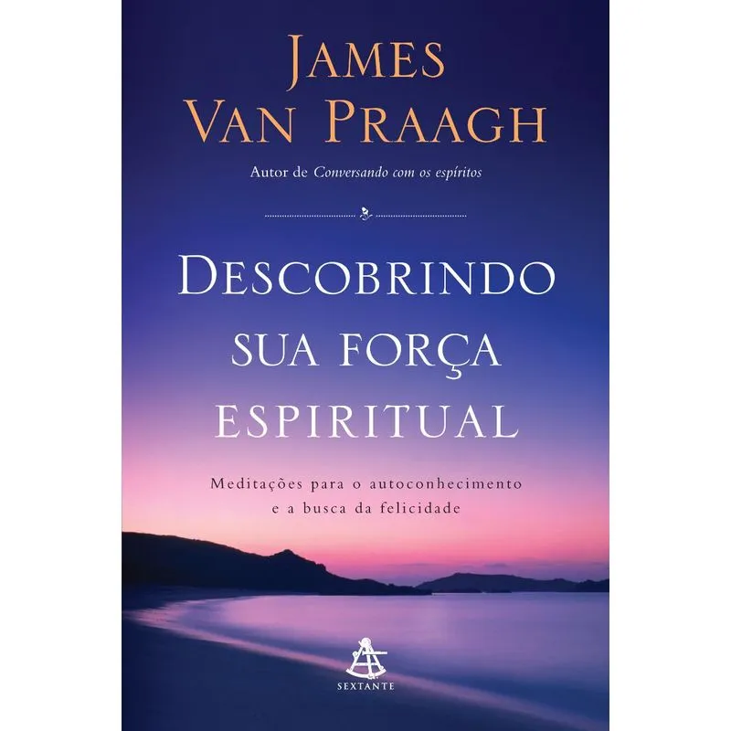 DESCOBRINDO SUA FORÇA ESPIRITUAL