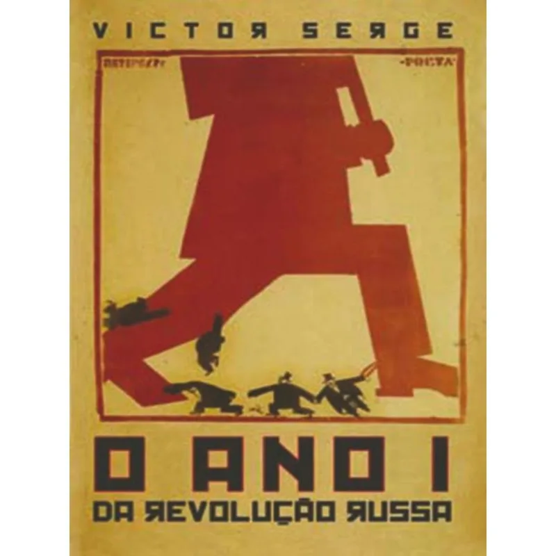 O ANO I DA REVOLUÇÃO RUSSA