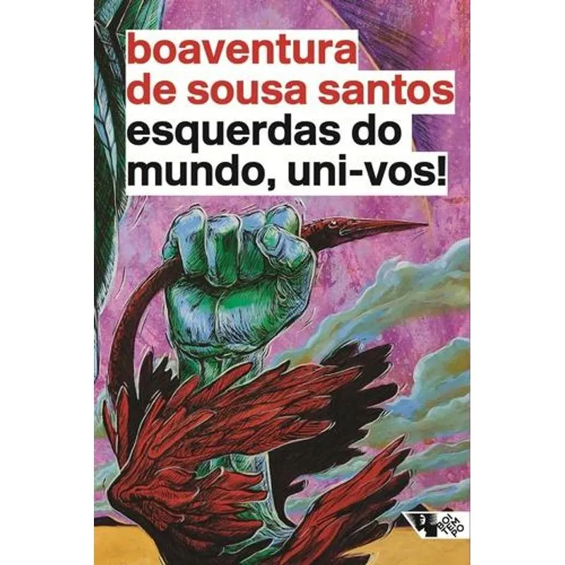 Esquerdas do Mundo, Uni-Vos!