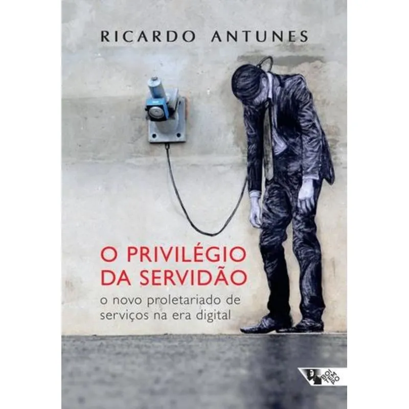 O Privilégio da Servidão