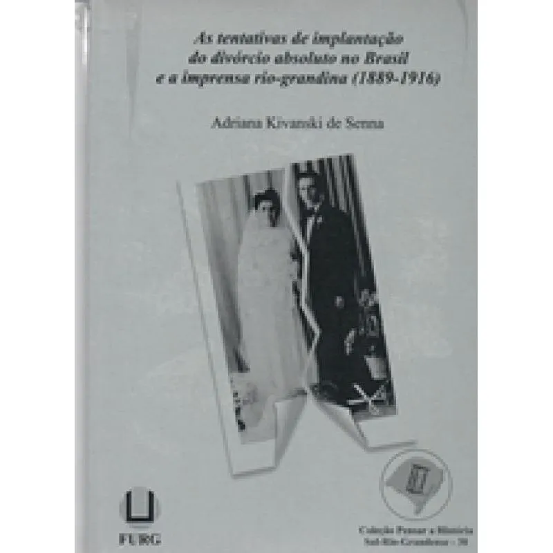 Livro Tentativas De Implantacao Do Divorcio Absoluto