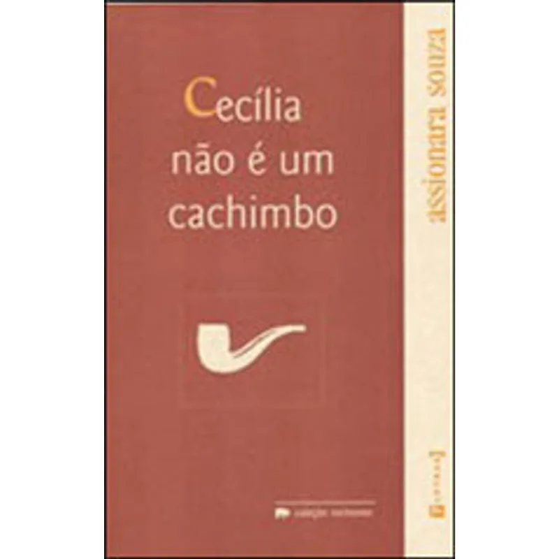 CECILIA NAO E UM CACHIMBO