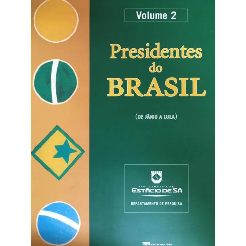 Livro Presidentes Do Brasil v. 2