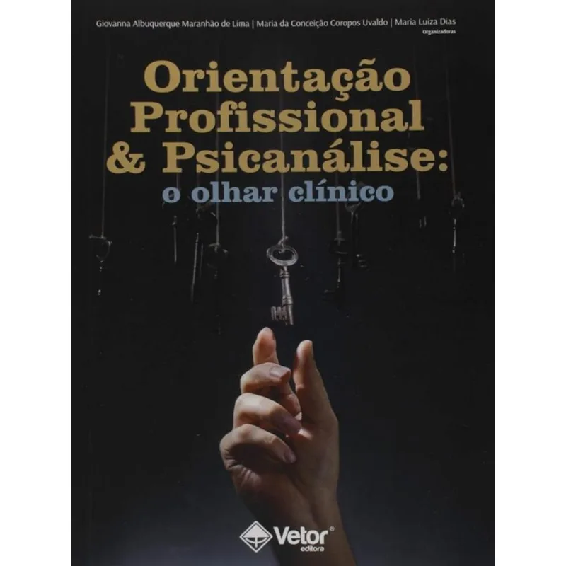 ORIENTAÇÃO PROFISSIONAL E PSICANÁLISE