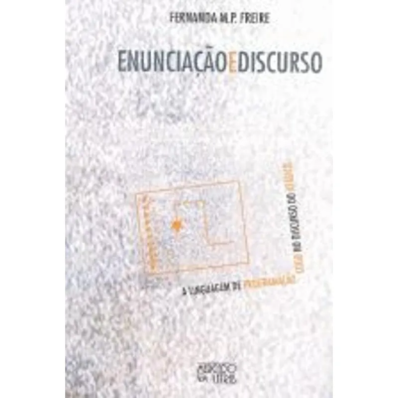 Livro Enunciação E Discurso