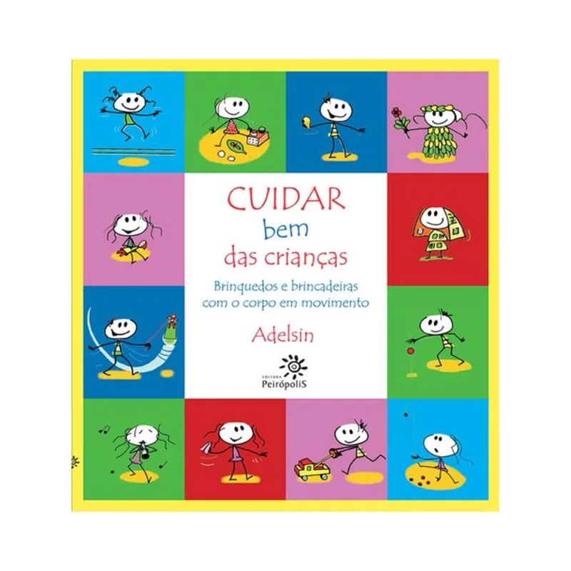 CUIDAR BEM DAS CRIANÇAS