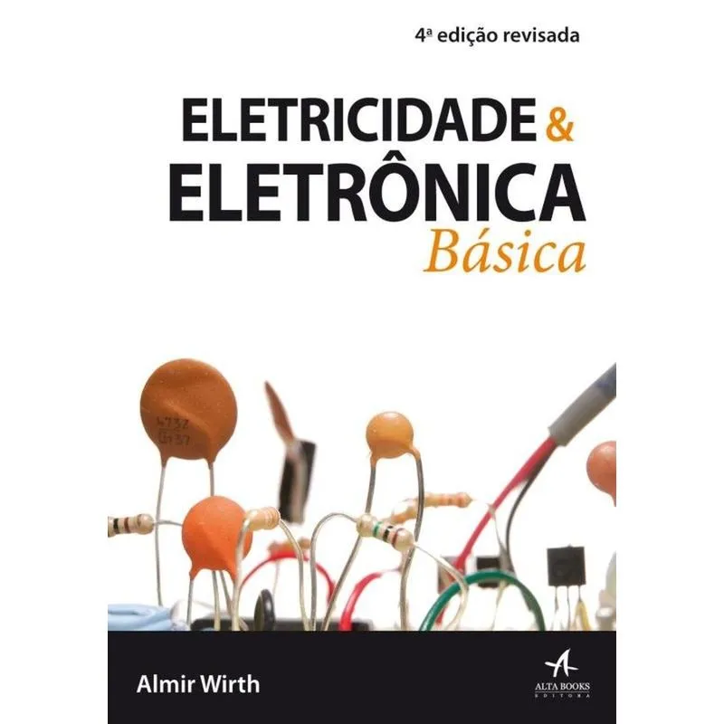 Eletricidade e Eletrônica Básica