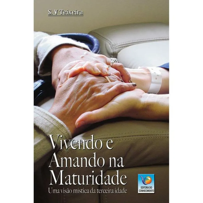 Vivendo e Amando Na Maturidade
