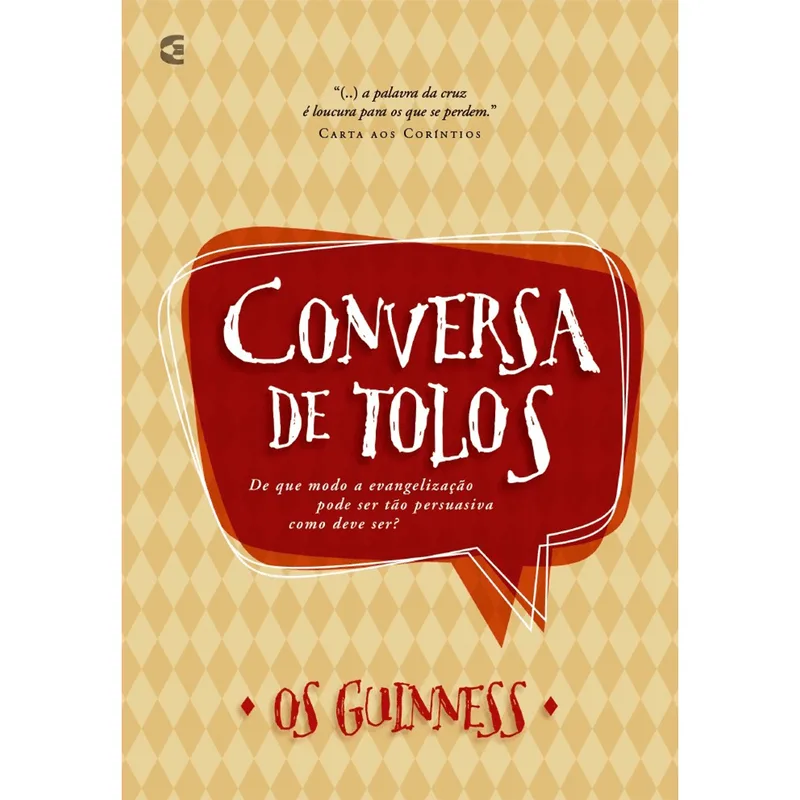 Conversa de Tolos Os Guinness