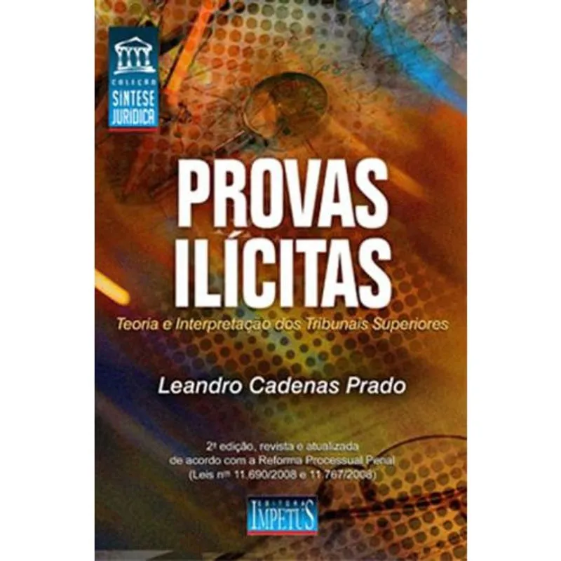 Provas Ilicitas - Impetus