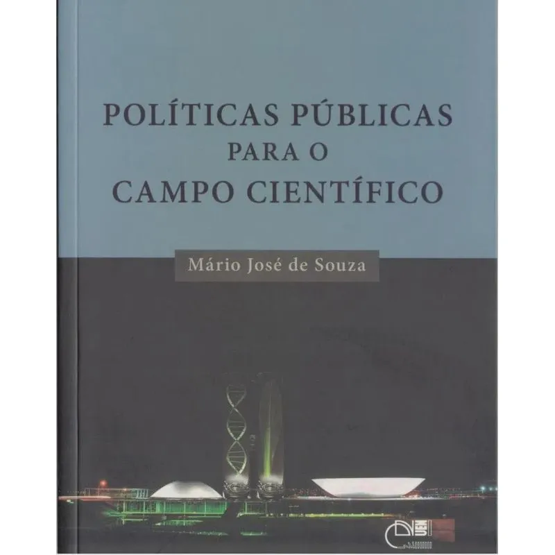 Politicas Publicas Para O Campo Cientifico - Aut Paranaense