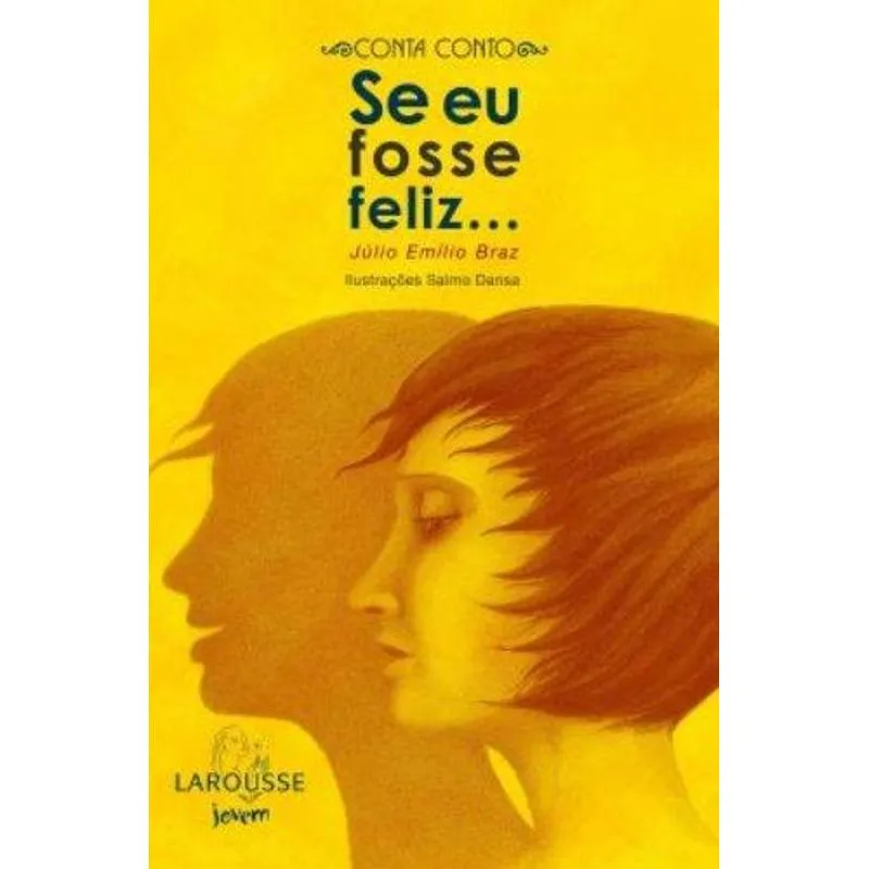 Se Eu Fosse Feliz