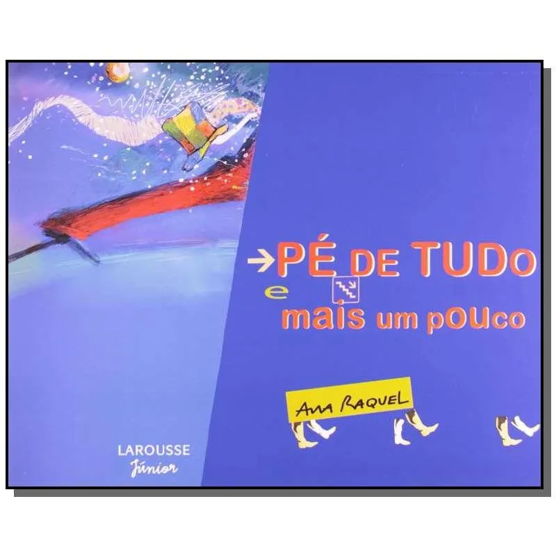 PE DE TUDO E MAIS UM POUCO