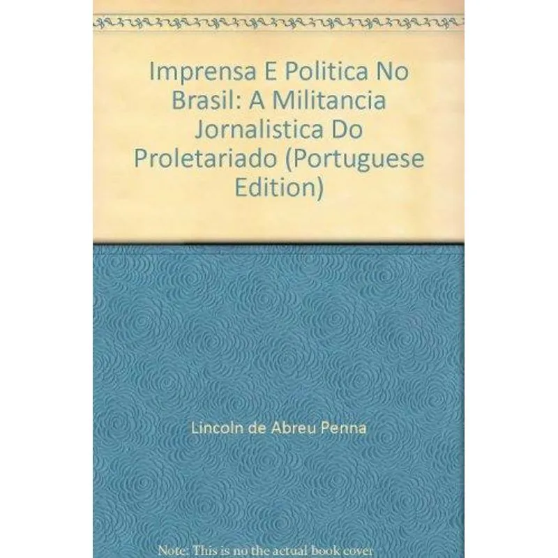 Imprensa e Politica no Brasil