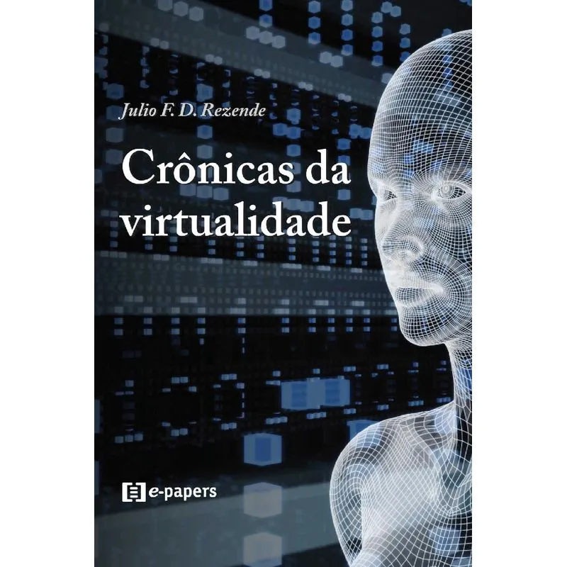 Crônicas da virtualidade