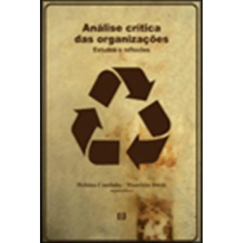 ANALISE CRITICA DAS ORGANIZAÇOES