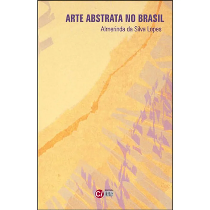 ARTE ABSTRATA NO BRASIL - VOL. 5