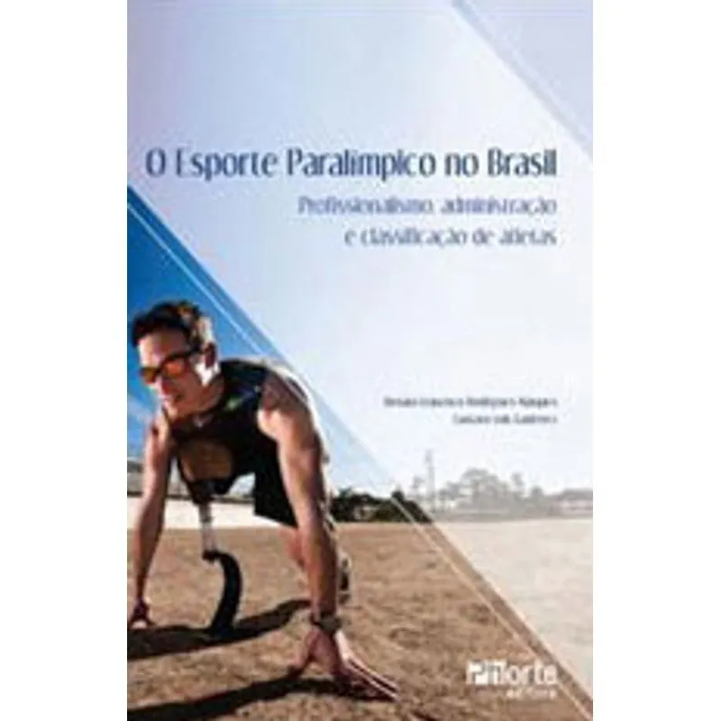 ESPORTE PARALIMPICO NO BRASIL, O