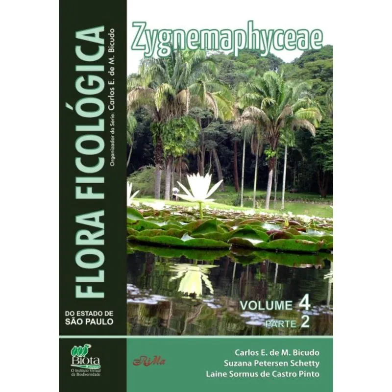 Flora Ficológica do Estado de São Paulo: vol. 4, parte 2 – Zygnemaphyceae