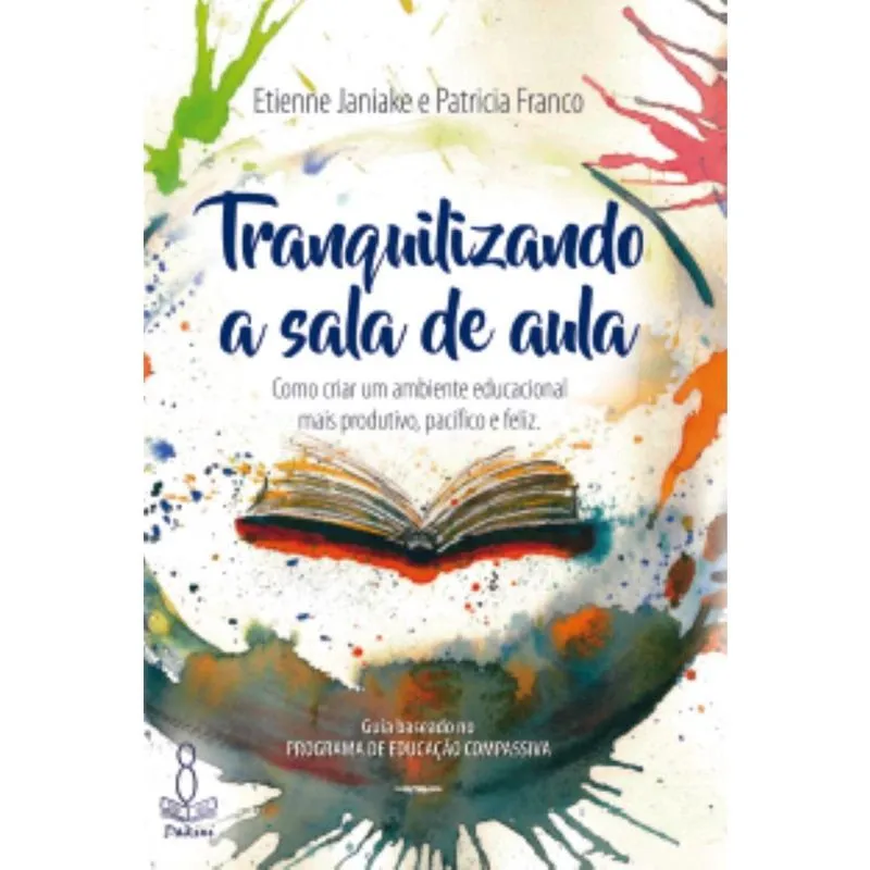 Tranquilizando a Sala de Aula