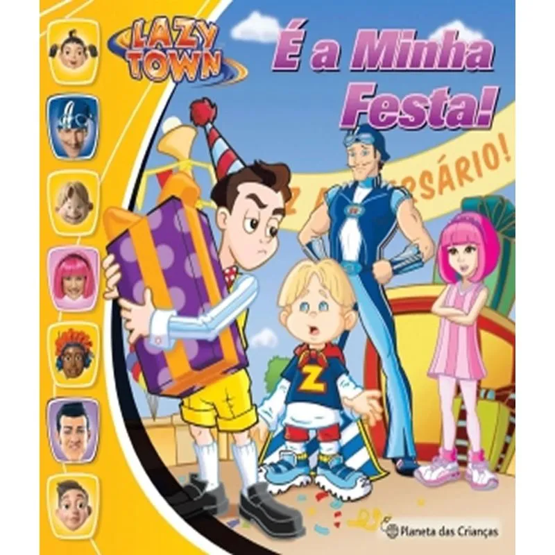E A Minha Festa! - Lazy Town