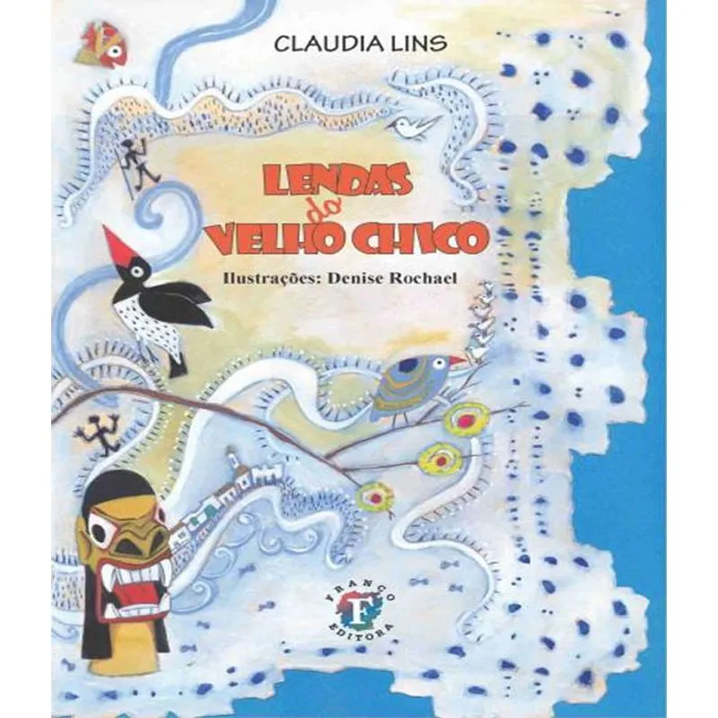 Lendas Do Velho Chico