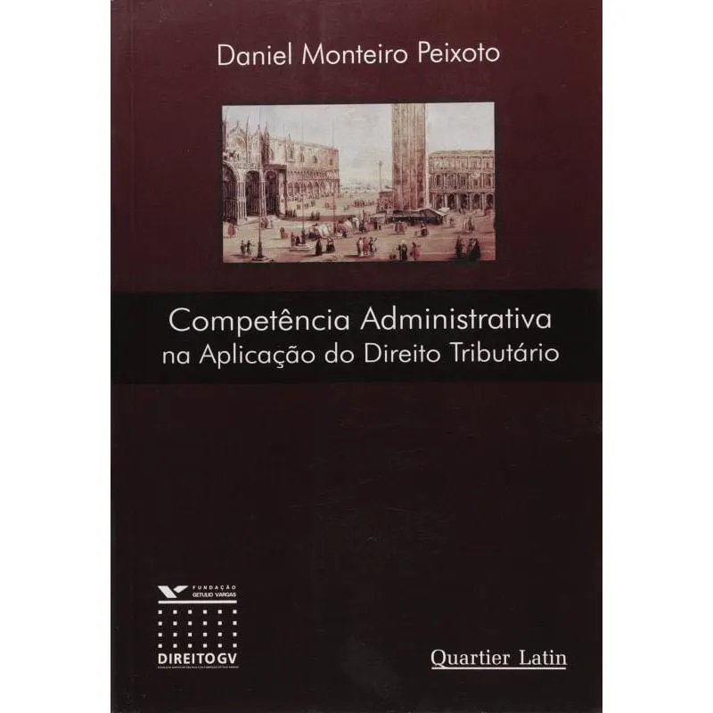 Livro Competência Administrativa Aplicação Tributário