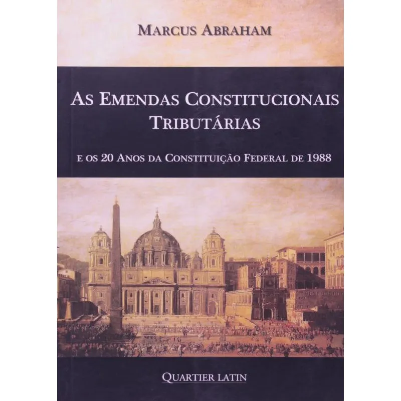 As Emendas Constitucionais Tributárias