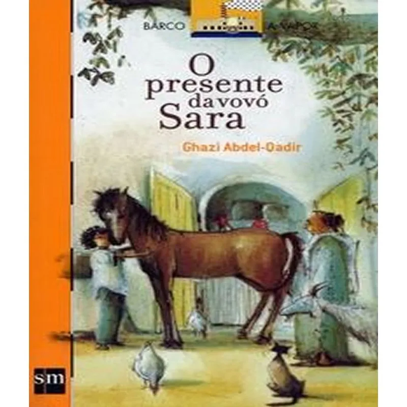Presente Da Vovo Sara, O