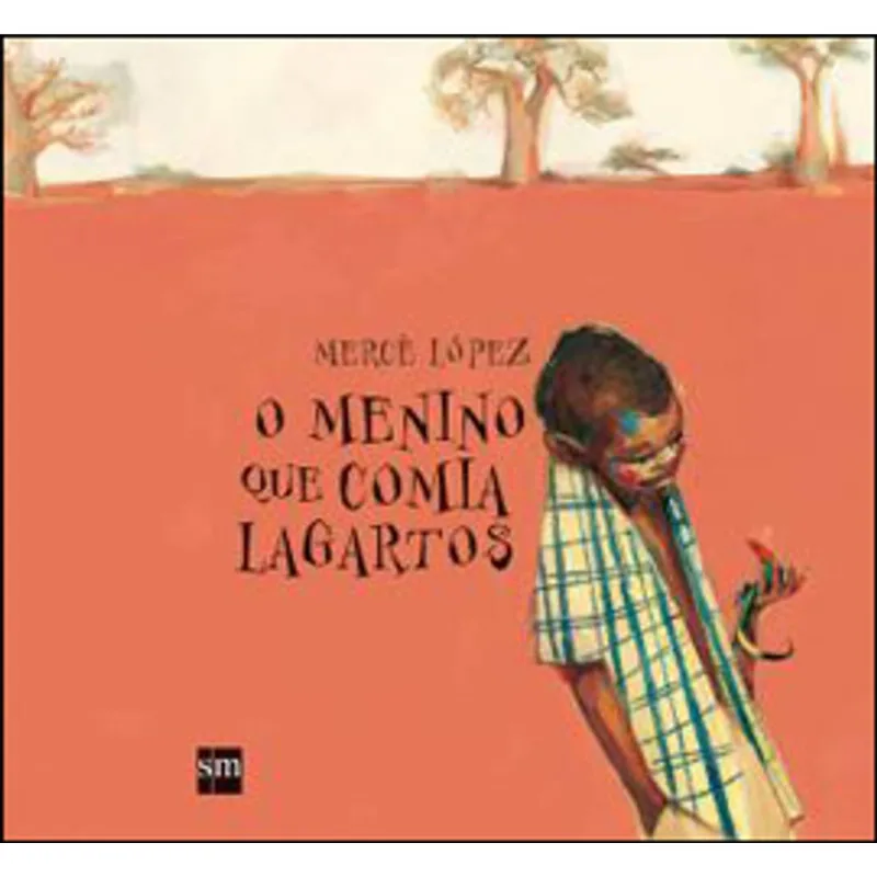 MENINO QUE COMIA LAGARTOS, O