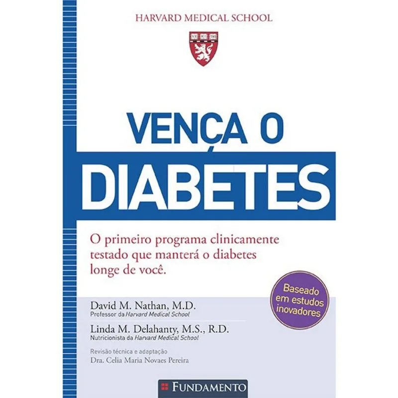 Venca O diabetes - O primeiro programa clinicamente testado que mantera O D