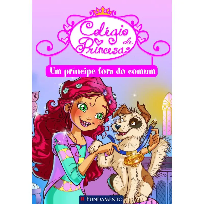 Colegio De Princesas - Um Principe Fora Do Comum