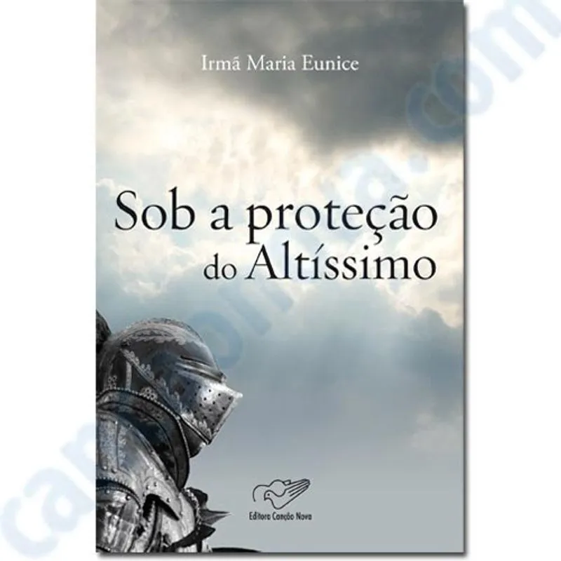 Sob A Protecao Do Altissimo Irma Maria Eunice