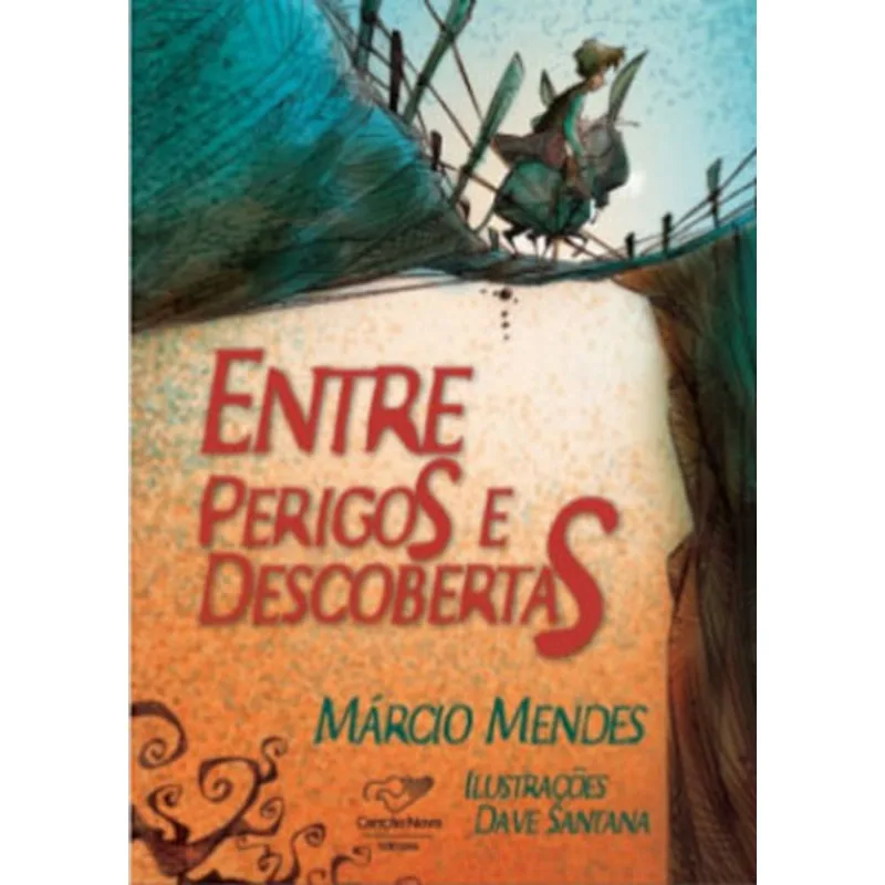 ENTRE PERIGOS E DESCOBERTAS