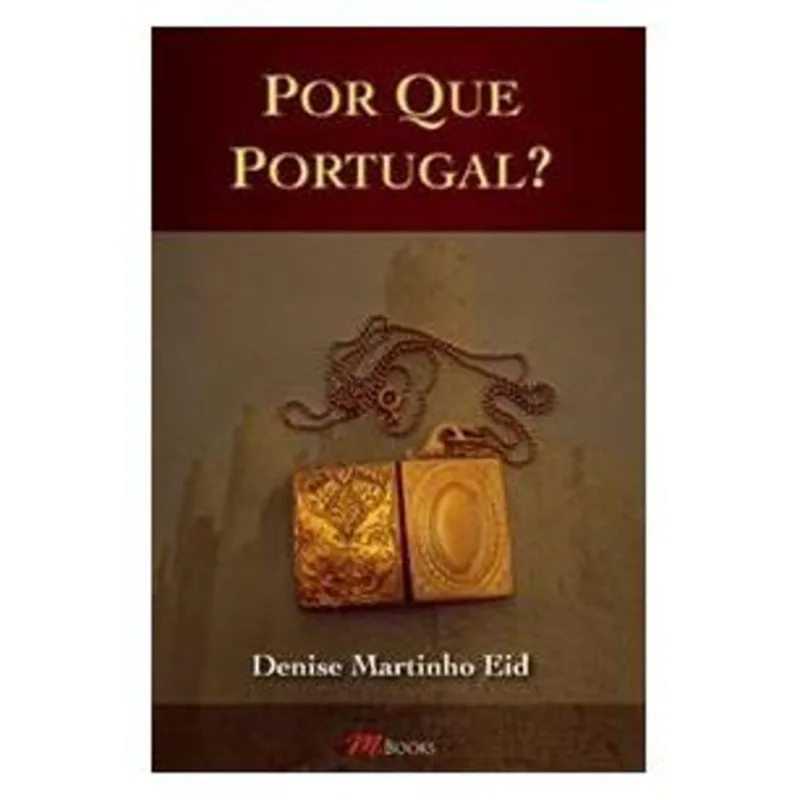 POR QUE PORTUGAL?