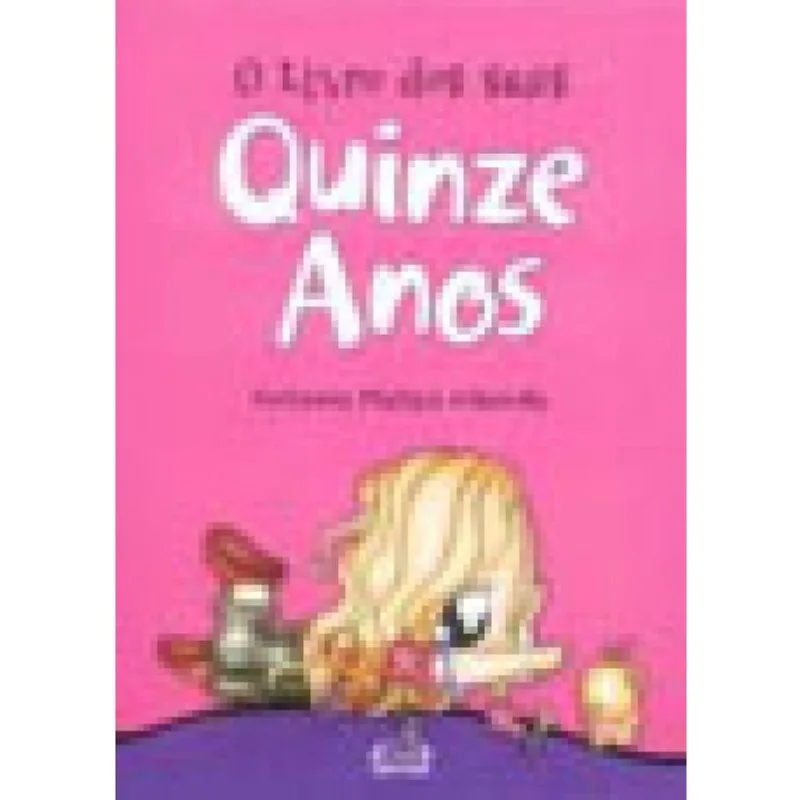 Livro dos seus quinze anos, O