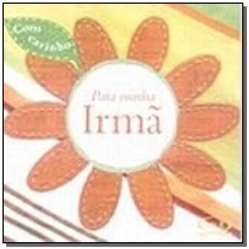 Livro - Com Carinho para Minha Irmã 0000705419