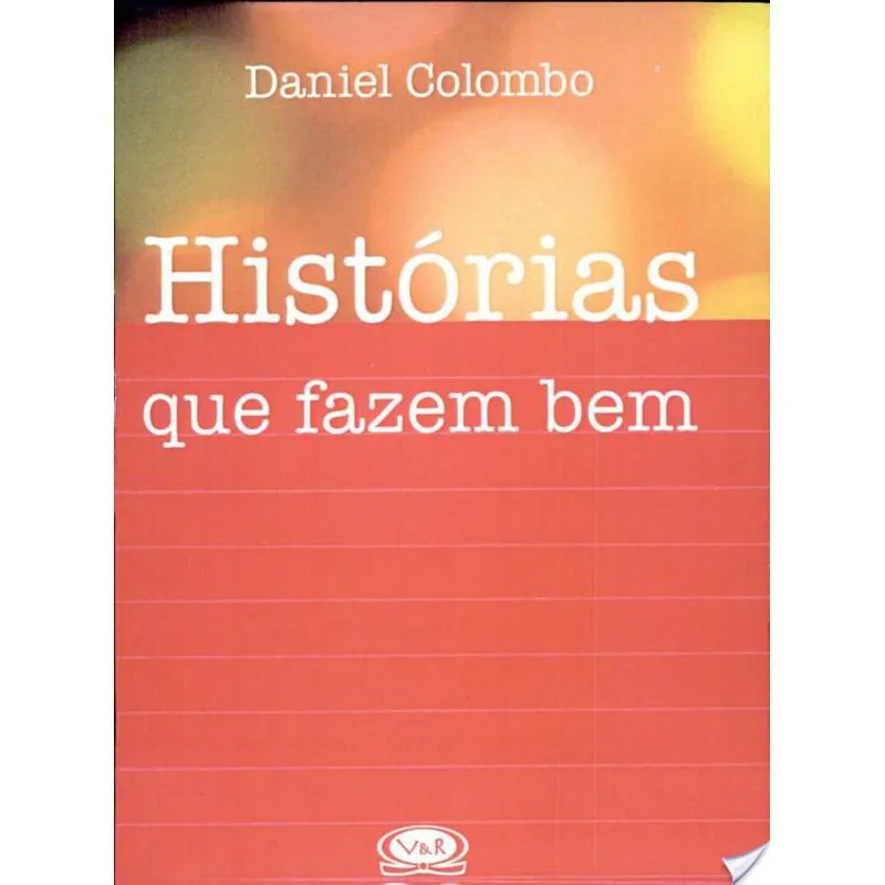 HISTÓRIAS QUE FAZEM BEM