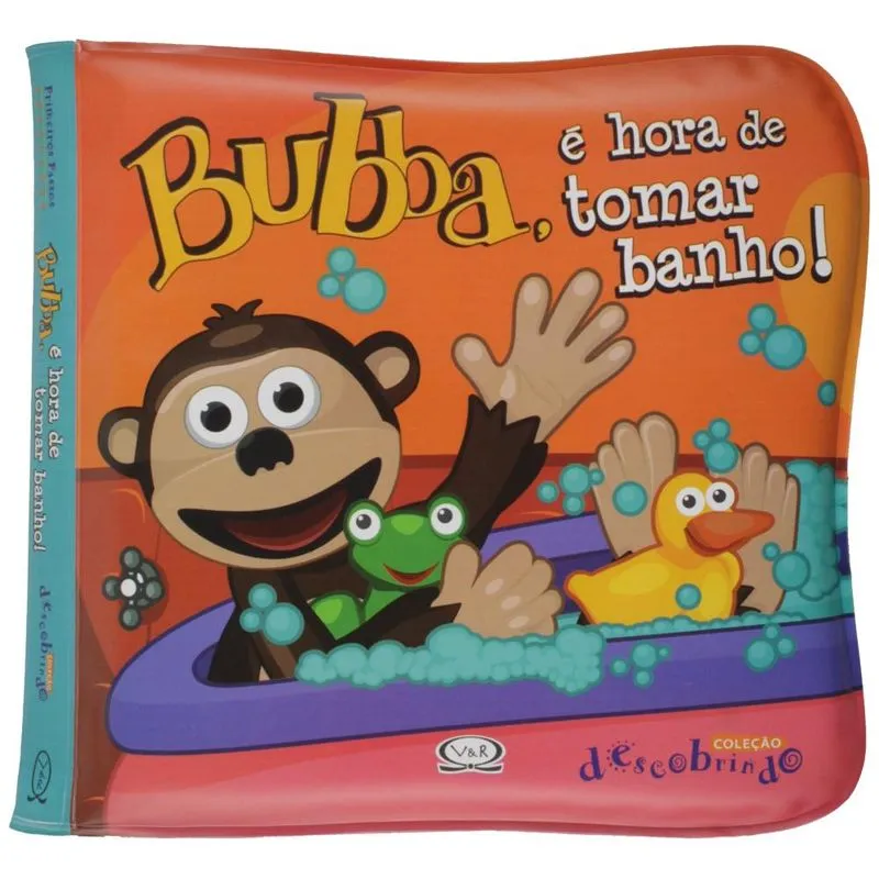 Bubba. É Hora De Tomar Banho!