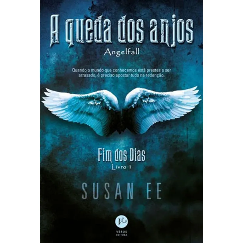 A QUEDA DOS ANJOS (VOL. 1 FIM DOS DIAS) - VOL. 1