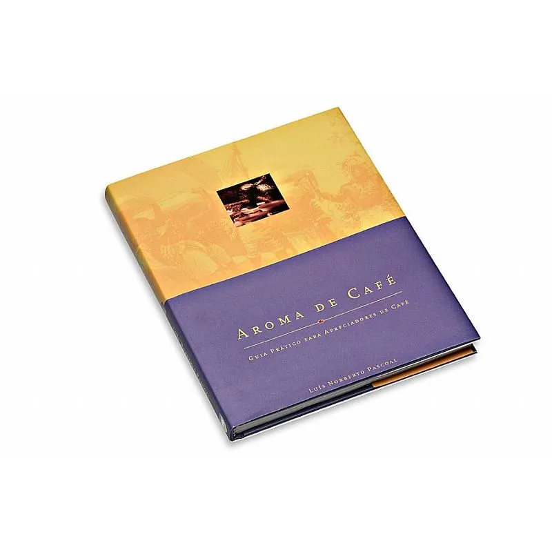 Livro Aroma do Café Aroma do Café - Guia Prático para Apreciadores de Café