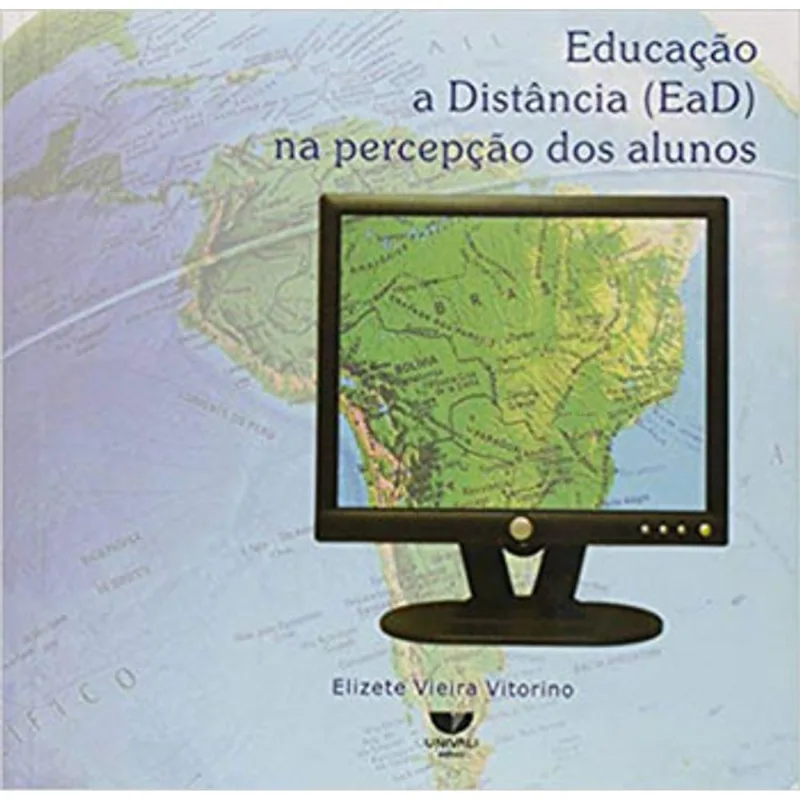 EDUCAÇAO A DISTANCIA (EAD) NA PERCEPÇAO DOS ALUNOS