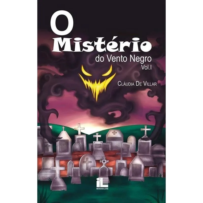 O Mistério Do Vento Negro Vol I