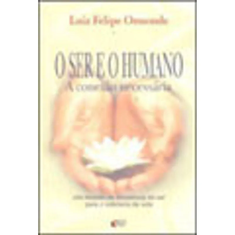 O SER E O HUMANO