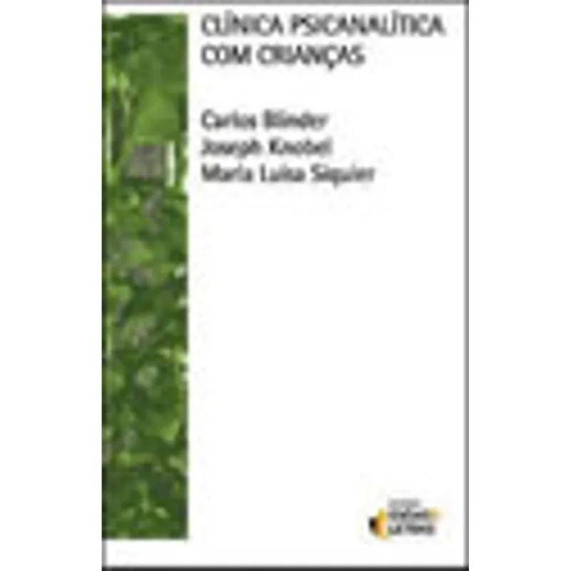 CLÍNICA PSICANALÍTICA COM CRIANCAS