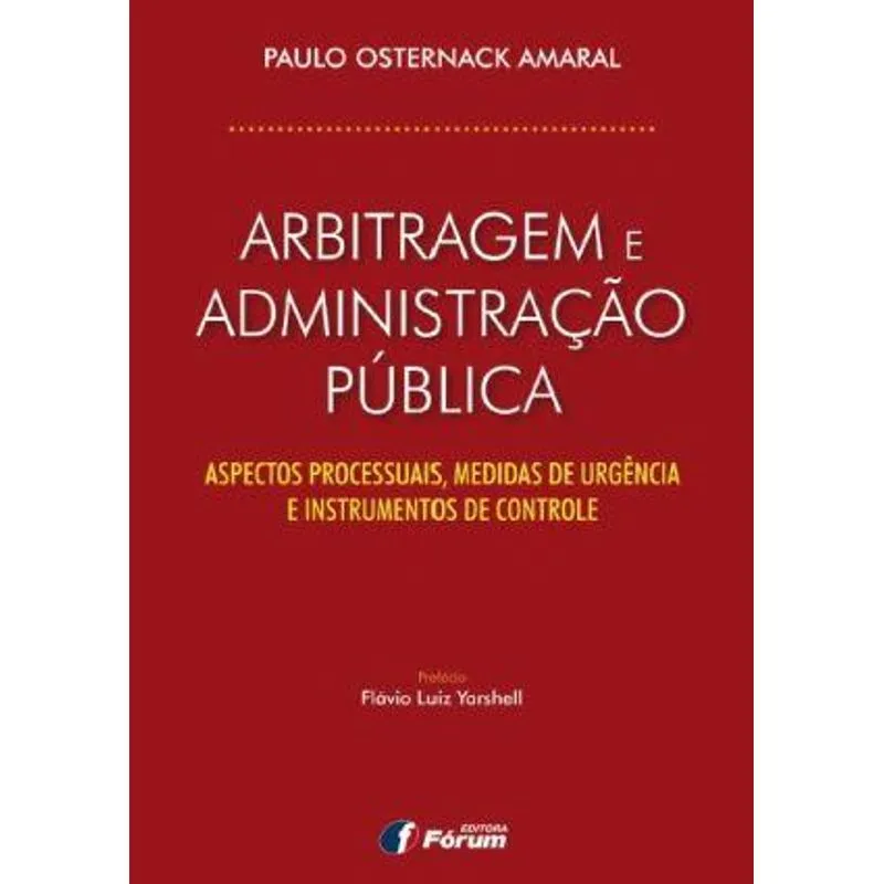Arbitragem e Administraçao Publica