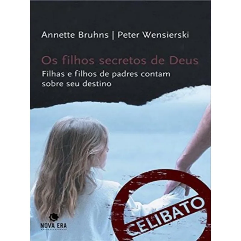 OS FILHOS SECRETOS DE DEUS